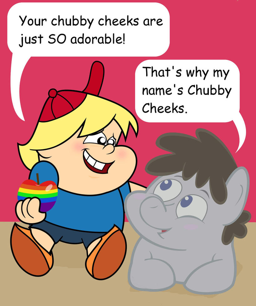 Chubby Cheeks by Cartuneslover16 on DeviantArt